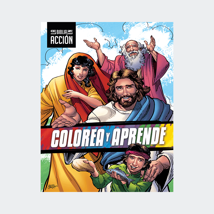 La Biblia en acción: Colorea y aprende (The Action Bible: Color and Learn) (Spanish)